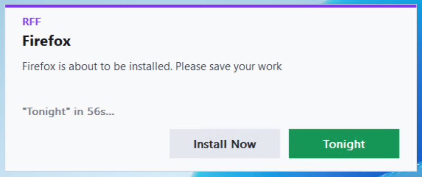 What the user sees - the RFF notification window with buttons and a live countdown