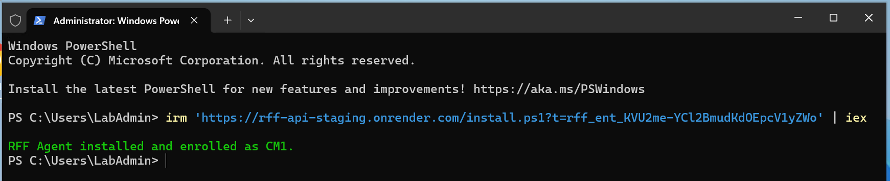 PowerShell showing the RFF agent installed and enrolled successfully